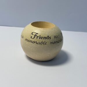 Tea Light Candle Holder with Script Message about Friendship